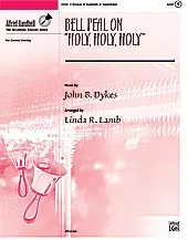 Bell Peal On "Holy, Holy, Holy"