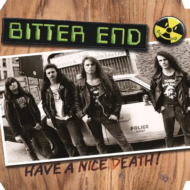 BITTER END - HAVE A NICE DEATH (HAZARDOUS SLUDGE VINYL) (Vinyl LP)