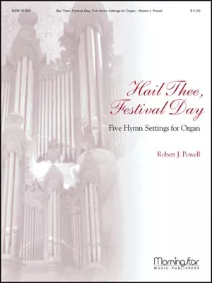 Hail Thee, Festival Day