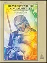 Heavenly Father King Almighty