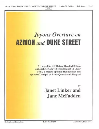 Joyous Overture on Azmon and Duke Street