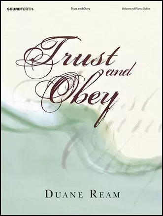 Trust and Obey