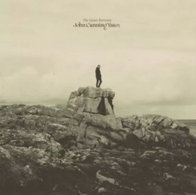 YATES,JOHN CANNING - QUIET PORTRAITS (Vinyl LP)